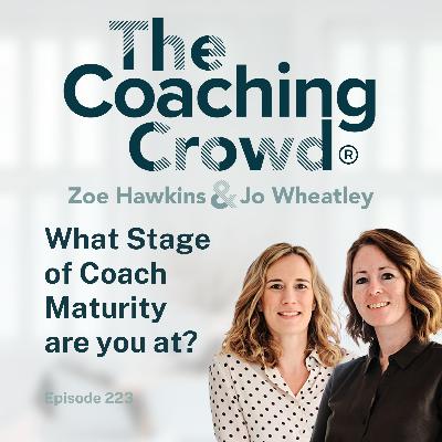 What Stage of Coach Maturity are you at?