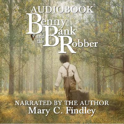 Benny and the Bank Robber Chapter Two