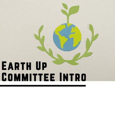 AHS Earth Club Committees