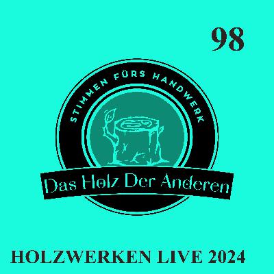 Holzwerken Live 2024