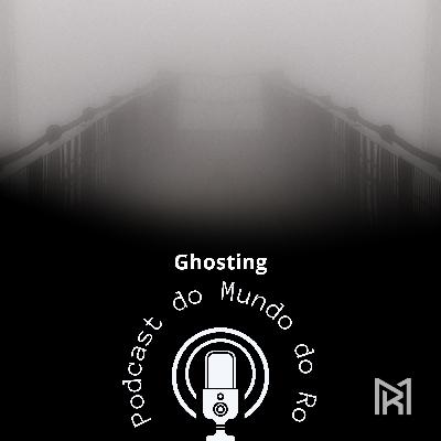 Ghosting