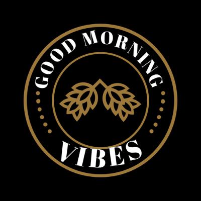 Good morning vibes  (Trailer)