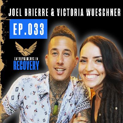033: Joel Brierre & Victoria Wueschner | Explore The World of 5-MeO-DMT