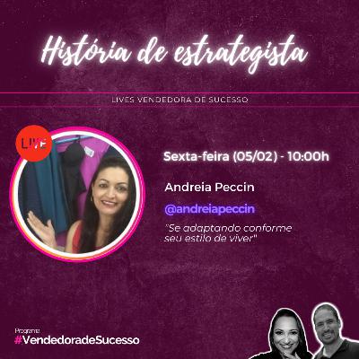 Especial Estrategista que Inspira #6: Andreia Peccin Especial Estrategista que Inspira #6: Andreia Peccin