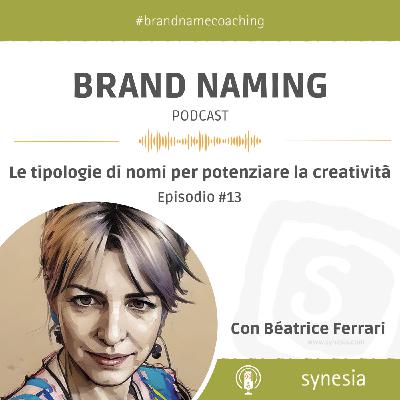 Les typologies des noms de marque pour booster ta créativité | S1-E13