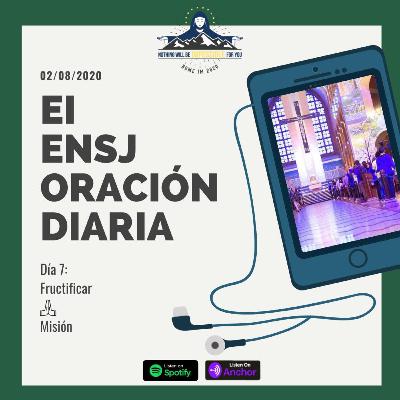 Día 7: Fructificar - Misión Día 7: Fructificar - Misión