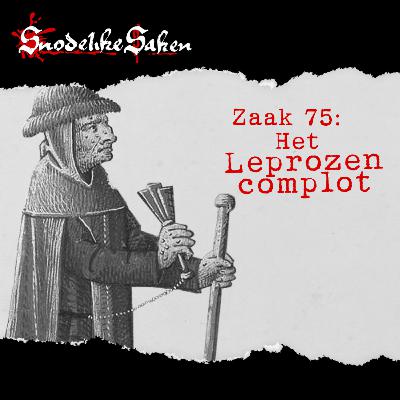 #75: Het Leprozencomplot