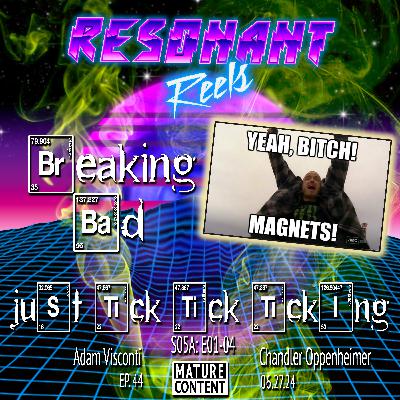 Just Tick, Tick, Ticking: Breaking Bad S05A E01-04