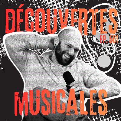 561 - Découvertes musicales 561 - Découvertes musicales