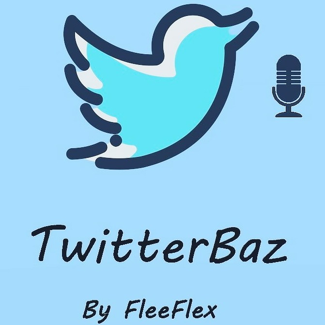 TwitterBaz S01 E02