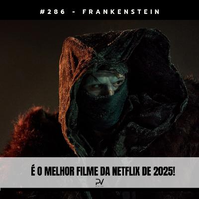 #286 - FRANKENSTEIN #286 - FRANKENSTEIN