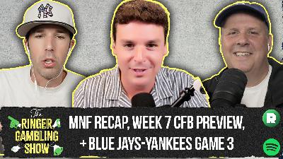 Monday Night Recap, Week 7 NCAA Preview, and John Jastremski Joins | The Ringer Gambling Show