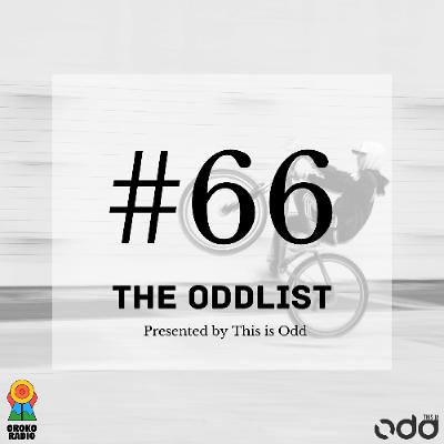 The Oddlist #66 The Oddlist #66