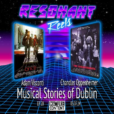 Musical Stories of Dublin: Once (2007) & The Commitments (1991)