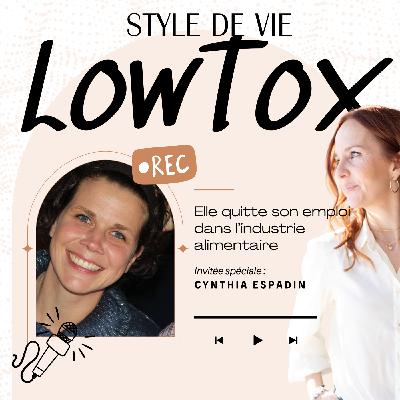 EP7 - Elle quitte son emploi dans l'industrie alimentaire | Cynthia Espadin