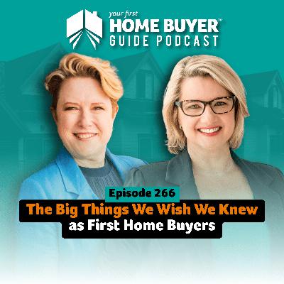 The Big Things We Wish We Knew as First Home Buyers The Big Things We Wish We Knew as First Home Buyers