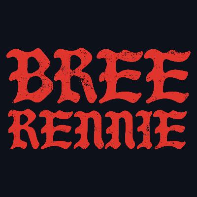 BREE RENNIE