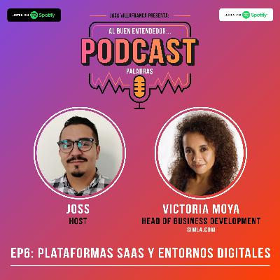 Episodio 6: Plataformas SaaS y Entornos Digitales