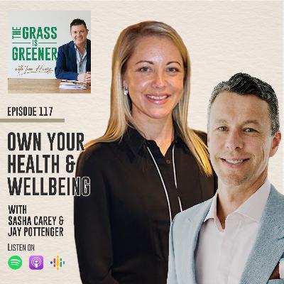 Own your Health & Wellbeing Own your Health & Wellbeing