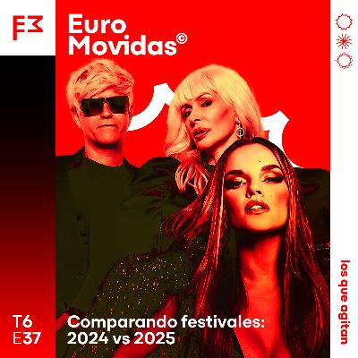 Euromovidas 6x37: ¿Seguiremos la tradición? El mítico 2024 vs 2025 Euromovidas 6x37: ¿Seguiremos la tradición? El mítico 2024 vs 2025