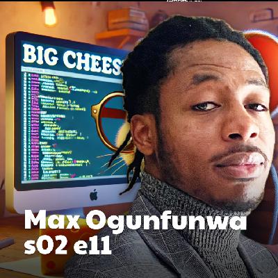 s02 e11 Max Ogunfunwa – Coding with AI