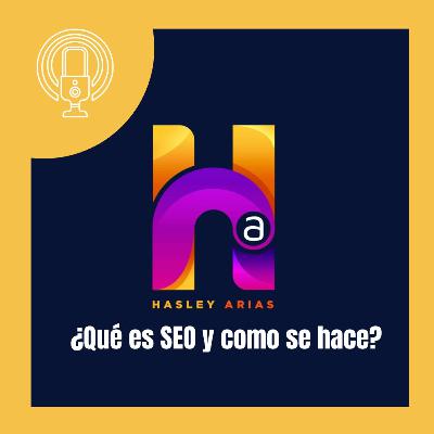 ¿Qué es SEO y como se hace?