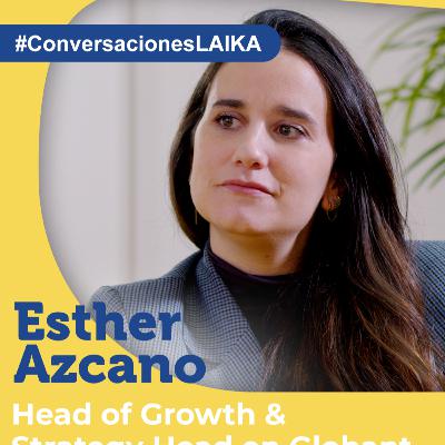 #14 Conversaciones LAIKA con Esther Azcano y MJ Cachón