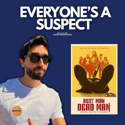 Inside Best Man Dead Man with Director Verner Maldonado