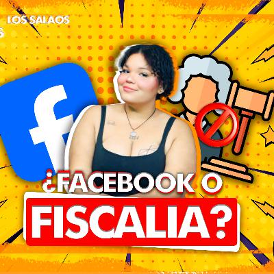 RESUELVE MAS UNA FUNA EN FACEBOOK O UNA FISCALIA? | LOS SALAOS PODCAST RESUELVE MAS UNA FUNA EN FACEBOOK O UNA FISCALIA? | LOS SALAOS PODCAST