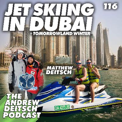 116: Jet Skiing in Dubai - Matthew Deitsch 116: Jet Skiing in Dubai - Matthew Deitsch