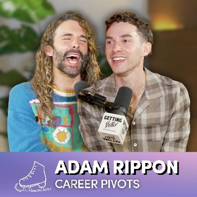 How to Pivot Your Career Without Spiraling — with Adam Rippon How to Pivot Your Career Without Spiraling — with Adam Rippon