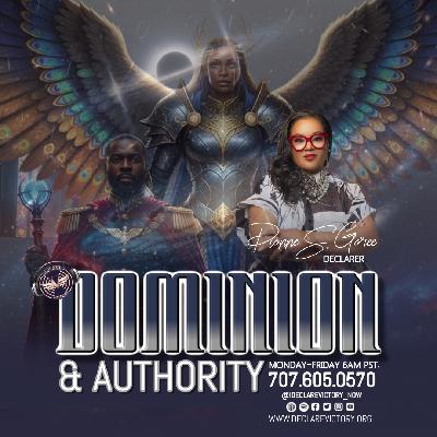 Dominion & Authority In Christ Dominion & Authority In Christ