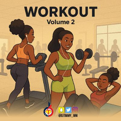 Workout Vol 2 - DJ Timmy Workout Vol 2 - DJ Timmy