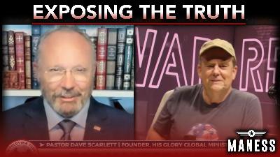 We Must Expose the Truth | The Rob Maness Show EP 590