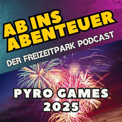 Pyro Games 2025 - Funkenregen und Glühwürmchentanz im Heide Park | 16