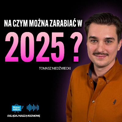 CO SPRZEDAWAĆ w 2025 BEZ wkładu? od 0 do 1 MILIONA ZŁOTYCH. Tomasz Niedźwiecki #ciekawostki