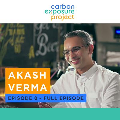 Episode 8 - Akash Verma
