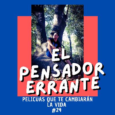 Películas que te cambiarán la vida
