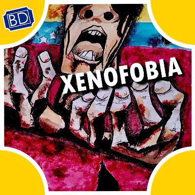 ASÍ ES LA XENOFOBIA CONTRA EL VENEZOLANO - La verdad oculta | BD Ep. 13