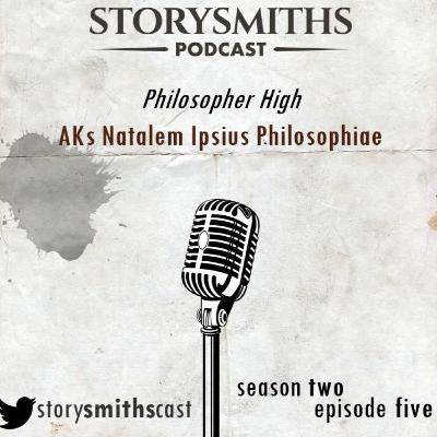 W02 E05- AKs Natalem Ipsius Philosophiae W02 E05- AKs Natalem Ipsius Philosophiae