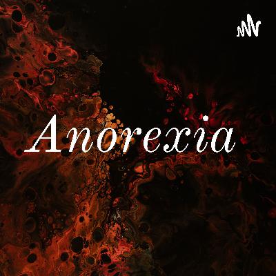 Anorexia