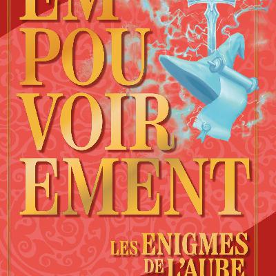 Fantasy, humour et engagement, c'est Empouvoirement de Thomas C.Durand !