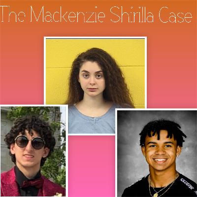 Mackenzie Shirilla Case