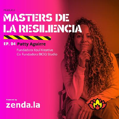 Másters de la Resiliencia - Patty Aguirre Másters de la Resiliencia - Patty Aguirre