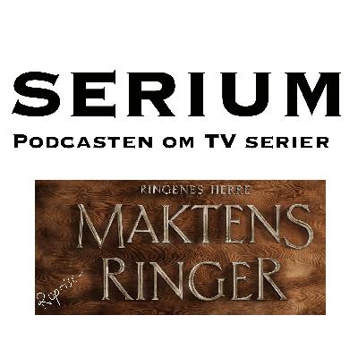 Serium Podcast eps.48,5: "Maktens repriseRinger"