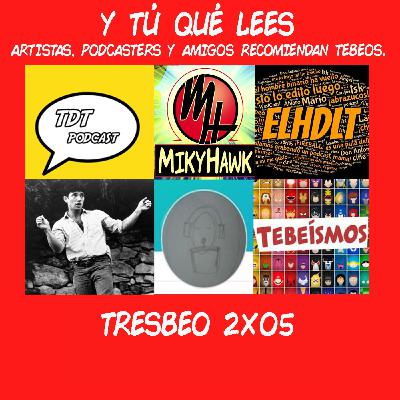Y TÚ QUÉ LEES - 2X05