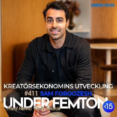 #411 Kreatörsekonomins utveckling - Sam Foroozesh #411 Kreatörsekonomins utveckling - Sam Foroozesh