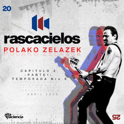 POLACO ZELAZEK - Los Violadores - en RASCACIELOS - Parte 1