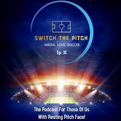 The STP Podcast S4 Ep 15: MLS Week In Review