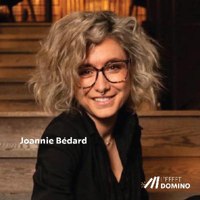 E5 : Joannie Bédard - Coach d'affaires et consultante